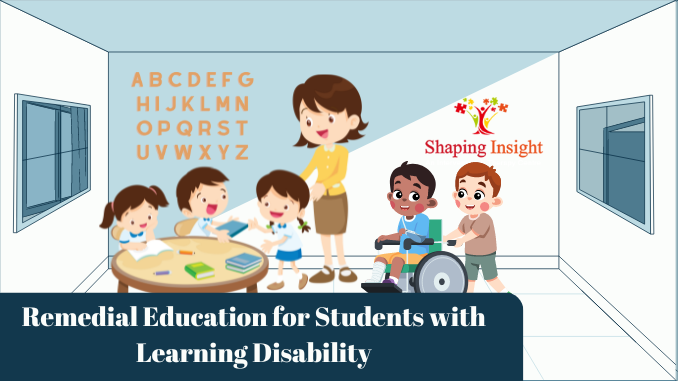 Remedial Education for Students with Learning Disability